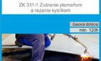 Zváranie plameňom a rezanie kyslíkom